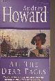0340586273 Howard Audrey, All the Dear Faces