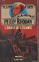 2265016934 Scheer K.-H./Darlton Clark, Les aventures de Perry Rhodan - 34 - L'errant de l'éternité