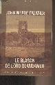 2909906280 Falkner John Meade, Le blason de Lord Blandamer