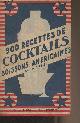  Torelli A., 900 recettes de cocktails et boissons américaines