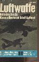  Price Alfred, Luftwaffe - Ballantine's Illustrated History of World War II - Weapons book, n°10