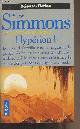 2266064762 Simmons Dan, Les cantos d'Hypérion - Hypérion, tome 1 - "Science-fiction" N°5578