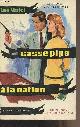 Malet Léo, Casse-pipe à la nation - "Les nouveaux mystères de Paris" n°12
