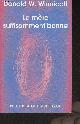 2228901164 Winnicott Donald W., La mère suffisamment bonne - "Petite bibliothèque Payot" N°595