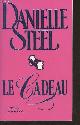 2258039371 Steel Danielle, Le Cadeau