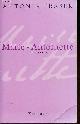2080689150 FRASER ANTONIA, MARIE-ANTOINETTE - BIOGRAPHIE