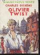  Dickens Charles, Oliver Twist (Collection : "La Bibliothèque Verte")