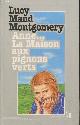 2744103276 Montgomery Lucy Maud, Anne... La Maison aux pignons verts (Collection "Jeunesse")