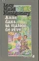 2744112119 Montgomery Lucy Maud, Anne dans sa maison de rêve (Collection "Jeunesse")