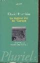 2012792456 Fromkin David, Le dernier été de l'Europe : Qui a provoqué la Première Guerre mondiale ? (Collection "Pluriel Histoire")