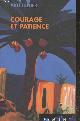 2744144509 Tadjer Akli, Courage et patience (Collection "Piment")