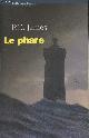 2213628335 Jmaes P.D., Le phare (Collection "Policiers")