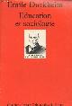 2130447791 Durkheim Emile, Education et sociologie (Collection "Quadrige" n°80)