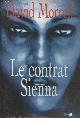 2246594812 Morrell David, Le contrat Sienna (Collection "Thriller - Grand format")