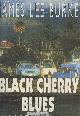 2869304919 Lee Burke James, Black Cherry Blues