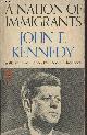  Kennedy Robert F., Kennedy immigrants