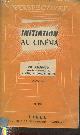  Rambaud Ch., Agel H., Louis F., Vallet A., Initiation au Cinéma (Collection "Perspectives" n°460)