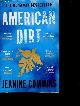 1472261402 Jeanine Cummins, American Dirt