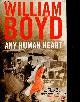 0141044179 William Boyd, Any human heart