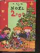 2746803739 Charles Singer, Françoise Doll, Anne-Marie Stoll, Les 5-7 ans vers Noël 2001 - 1ere semaine de l'avent- le temps du reveil- evangile- je prie- je realise, ....