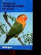  RUTGERS A., Manuel des oiseaux de voliere en couleurs