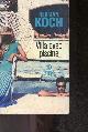 2264063068 Herman Koch, Isabelle Rosselin (Traduction), Villa avec piscine