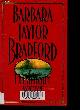 222609511X Barbara Taylor-Bradford, Michel Ganstel (Trad), Un amour secret - roman