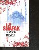 2264047402 Elif Shafak- maalouf amin (preface)- azoulay aline, La batarde d'istanbul - N° 4154
