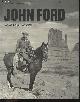  DUNCAN PAUL - SCOTT EYMAN, John Ford - Le pionnier du 7e art 1894-1973 - Filmographie complete