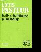 2081226871 Louis Pasteur - picon jerome, Ecrits Scientifiques Et Medicaux - Collection les livres qui ont change le monde N°15