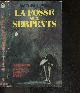  MARY JANE WARD - BLANCHET E.T. (traduction), La fosse aux serpents - the snake pit- une femme lutte pas a pas pour retrouver la raison
