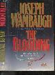0688086179 Joseph Wambaugh, The Blooding - the true story of the narborough village murders