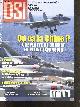  COLLECTIF, DSI defense & securite internationale N°138 novembre decembre 2018- Ou va la chine? une flotte de combat en pleine expansion, conflits operations cubaines en afrique, combat terrestre le BTR-80 fer de lance motorise russe, militarisation de l'espace la...