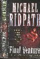 0140297502 RIDPATH MICHAEL, Final Venture