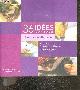  BOUYER VINCENT- CHUDEAU ALAIN, 36 idees gourmandes - " les chefs se devoilent" - accords et recettes - cointreau et vins blancs AOC d'anjou et de Saumur