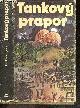 0887810004 JOSEF SKVORECKY- JAN BRYCHTA, Tankovy prapor