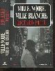 2258050561 Richard Price- Martinache jacques (traduction), Ville noire, ville blanche - roman - Freedomland