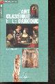 203505513X Pierre Cabanne, L'art classique et le baroque - reconnaitre, comprendre