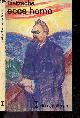  NIETZSCHE friedrich - HEMERY JEAN CLAUDE (trad.), Ecce homo - comment on devient ce que l'on est - texte etabli par G. Colli et M. Montinari