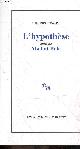 2707311251 Robert Pinget, L'Hypothèse, suivi de Abel et Bela