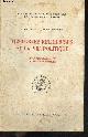  LATREILLE ANDRE - SIEGFRIED ANDRE, Les forces religieuses et la vie politique, le catholicisme et le protestantisme - Cahiers de la fondation nationale des sciences politiques N°23