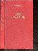  GUY DE MAUPASSANT - R. Bismut, Contes de la becasse - chronologie, introduction et archives de l'oeuvre par R. Bismut
