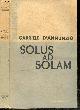  GABRIELE D'ANNUNZIO - DODERET ANDRE (traduction), Solus ad solam - Journal d'un amour