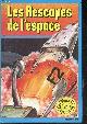2719200107 DANIEL ALIBERT-KOURAGUINE (trad)- GRANT JOHN- BEAL, Les rescapés de l'espace et autres aventures dans l'espace - Les romans du livre d'or : l'elixir de longue vie, la planete des zwargs, le monstre ecarlate, les robots d'en haut