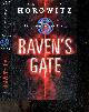 2012010768 HOROWITZ ANTHONY - LE GOYAT ANNICK (traduction), Le pouvoir des cinq - Tome 1 : Raven's Gate
