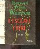  ROBERT PENN WARREN - CHAUFFETEAU J-G. + VIVIER G., L'esclave libre - roman