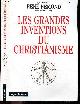 2227299045 Rene Remond, Les grandes inventions du christianisme - 3e edition