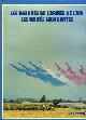  NON PRECISE, LES INSIGNES DE L'ARMEE DE L'AIR LES UNITES NAVIGANTES