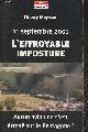 291236244X Meyssan Thierry, 11 Septembre 2001, l'effroyable imposture- aucun avion ne s'est écrasé sur le Pentagone!