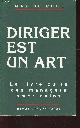 2869303297 de Pree Max, Diriger est un art. Le livre culte des managers américains